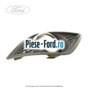 Grila bara fata stanga cu locas far ceata Ford Fiesta 2005-2008 1.3 69 cai #85FE451E0A